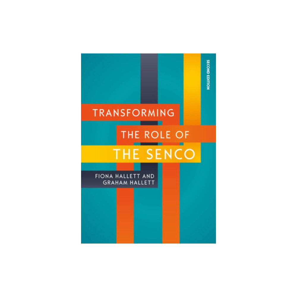 Open University Press Transforming the Role of the SENCO: Achieving the National Award for SEN Coordination (häftad, eng)