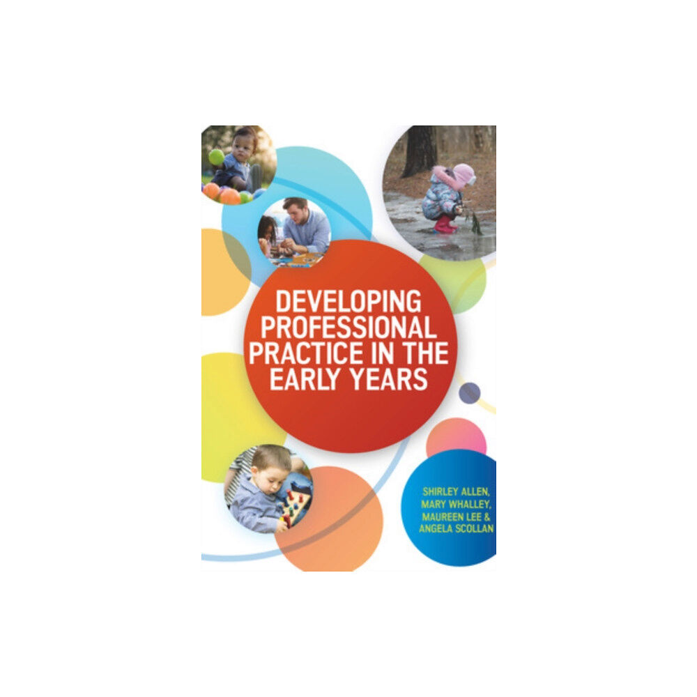 Open University Press Developing Professional Practice in the Early Years (häftad, eng)