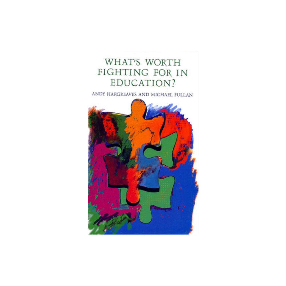 Open University Press What's worth fighting for in Education? (häftad, eng)