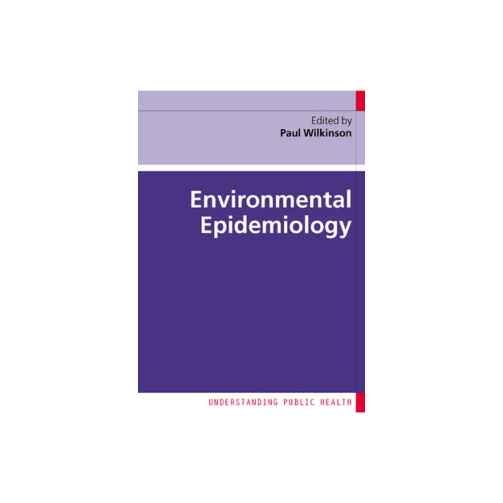 Open University Press Environmental Epidemiology (häftad, eng)