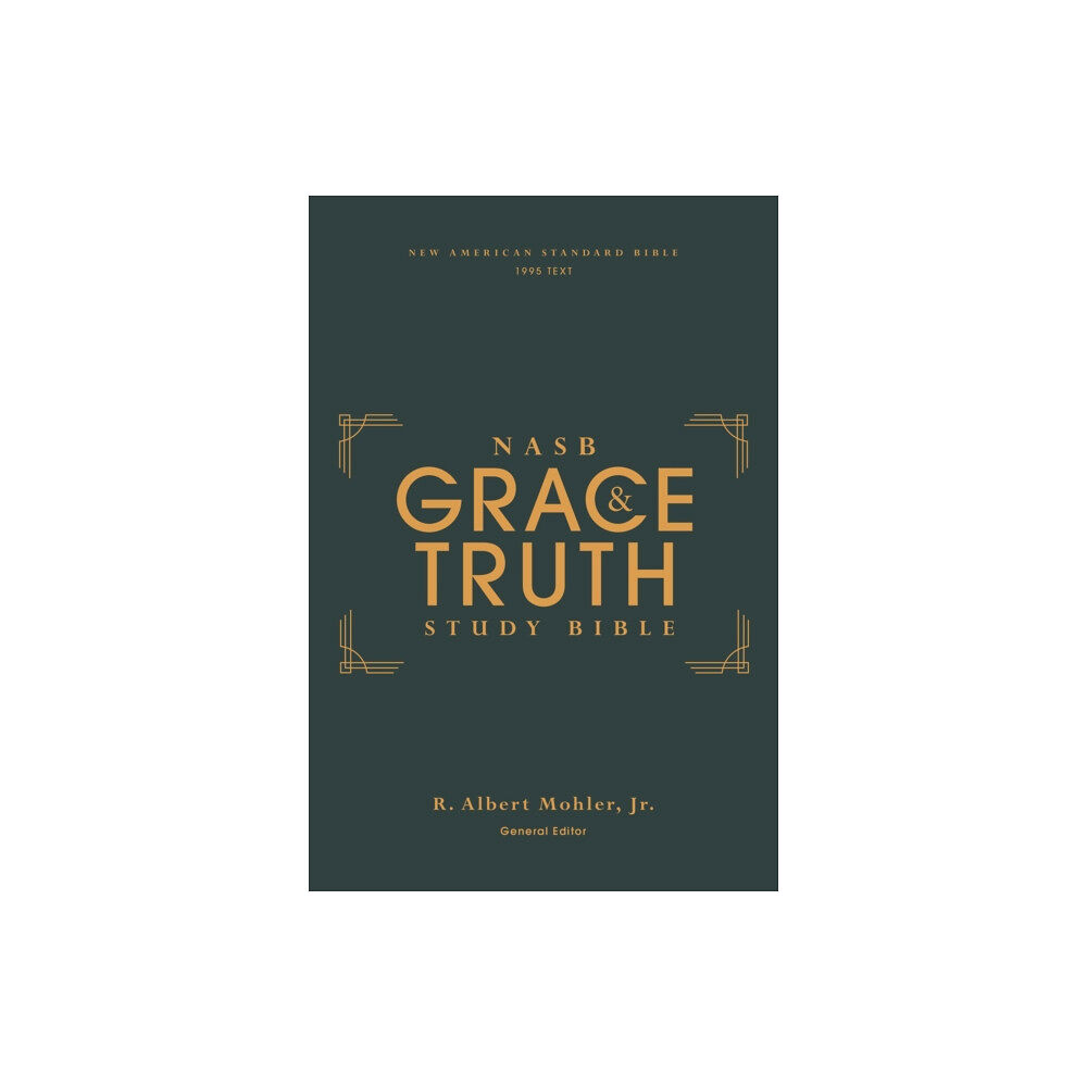 Zondervan NASB, The Grace and Truth Study Bible (Trustworthy and Practical Insights), Hardcover, Green, Red Letter, 1995 Text, Com...