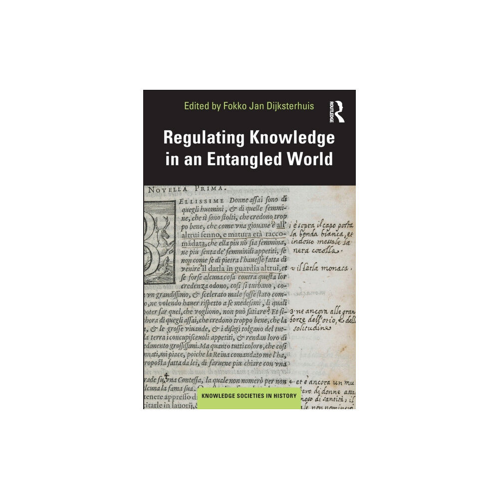 Taylor & francis ltd Regulating Knowledge in an Entangled World (häftad, eng)