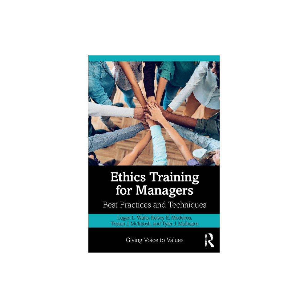 Taylor & francis ltd Ethics Training for Managers (häftad, eng)