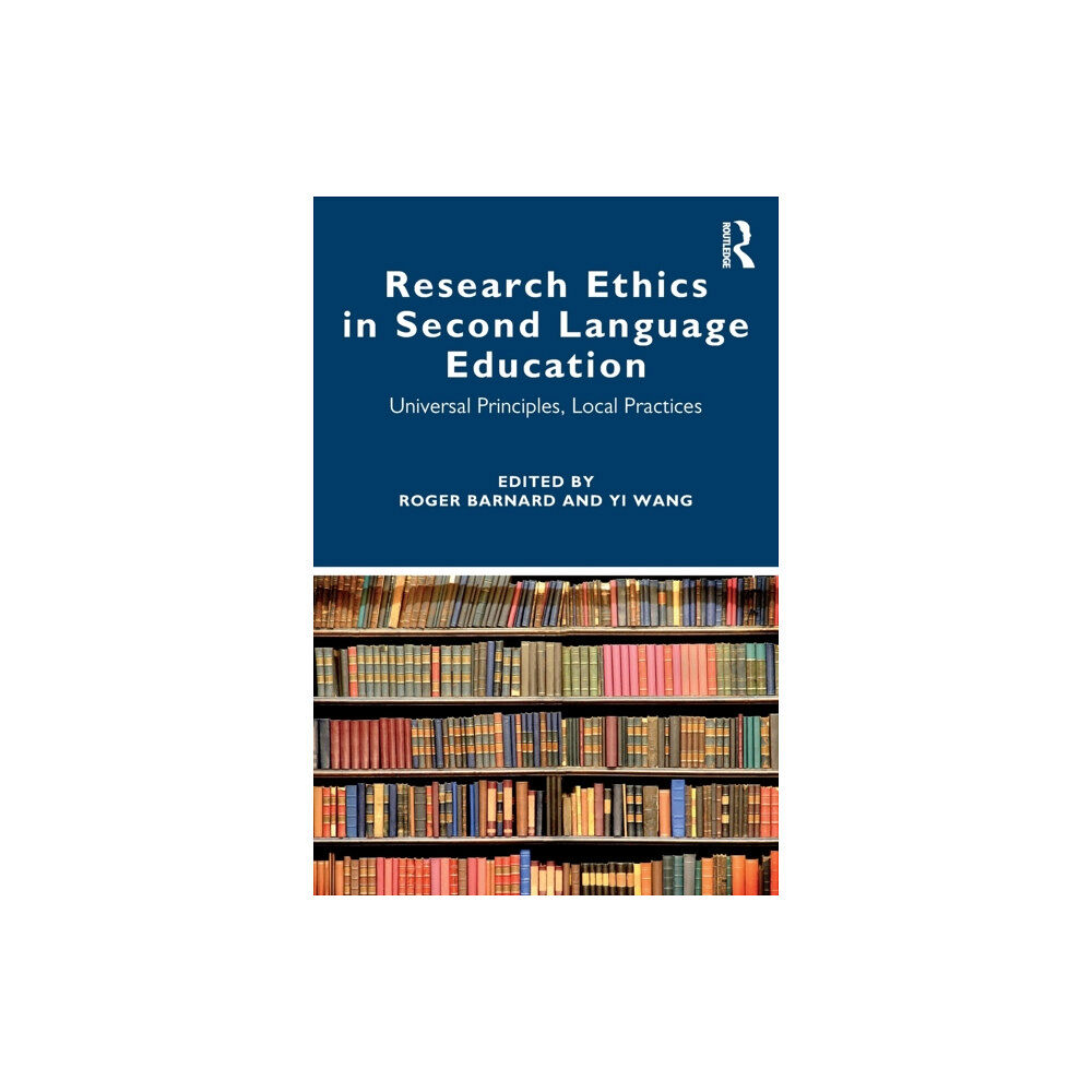 Taylor & francis ltd Research Ethics in Second Language Education (häftad, eng)