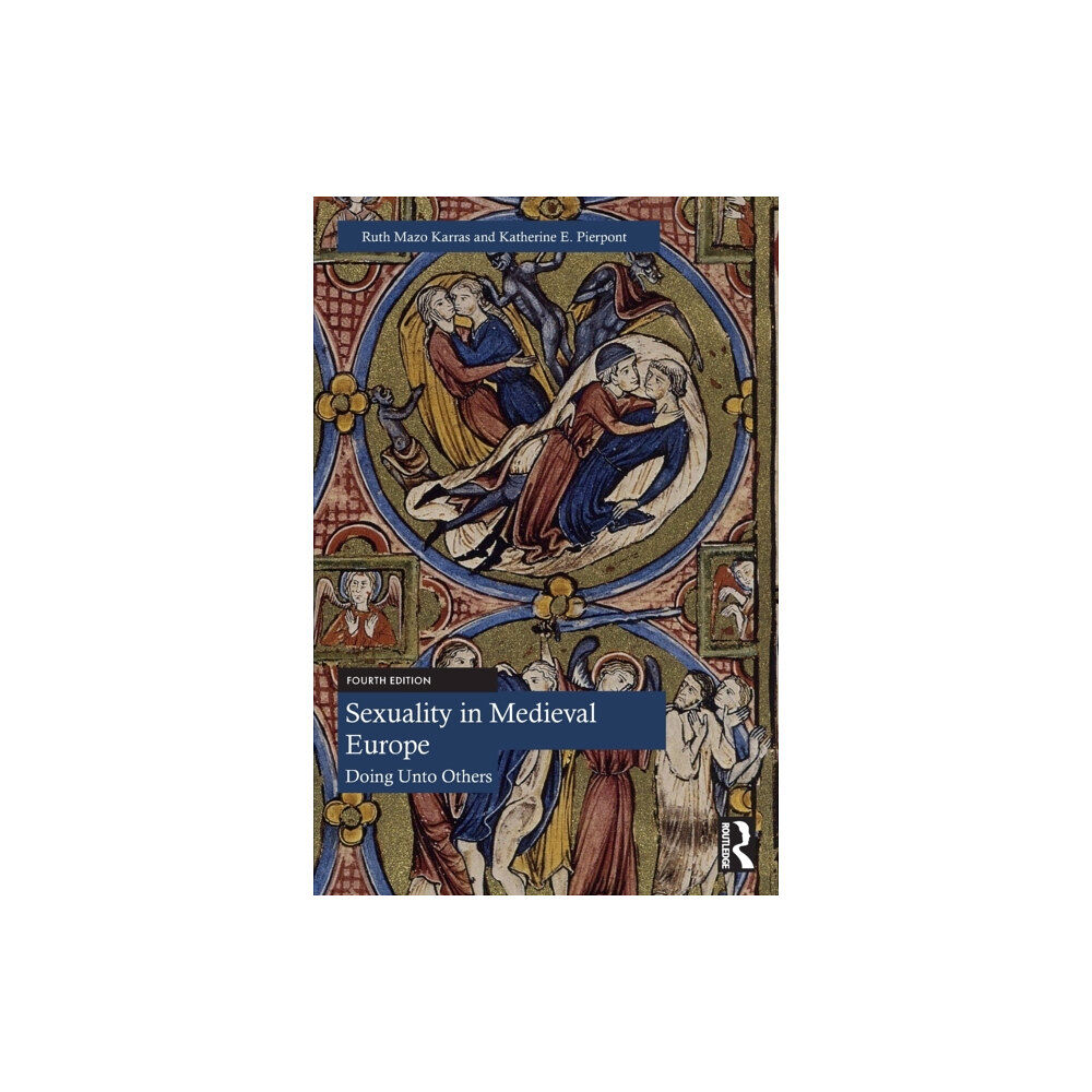 Taylor & francis ltd Sexuality in Medieval Europe (häftad, eng)