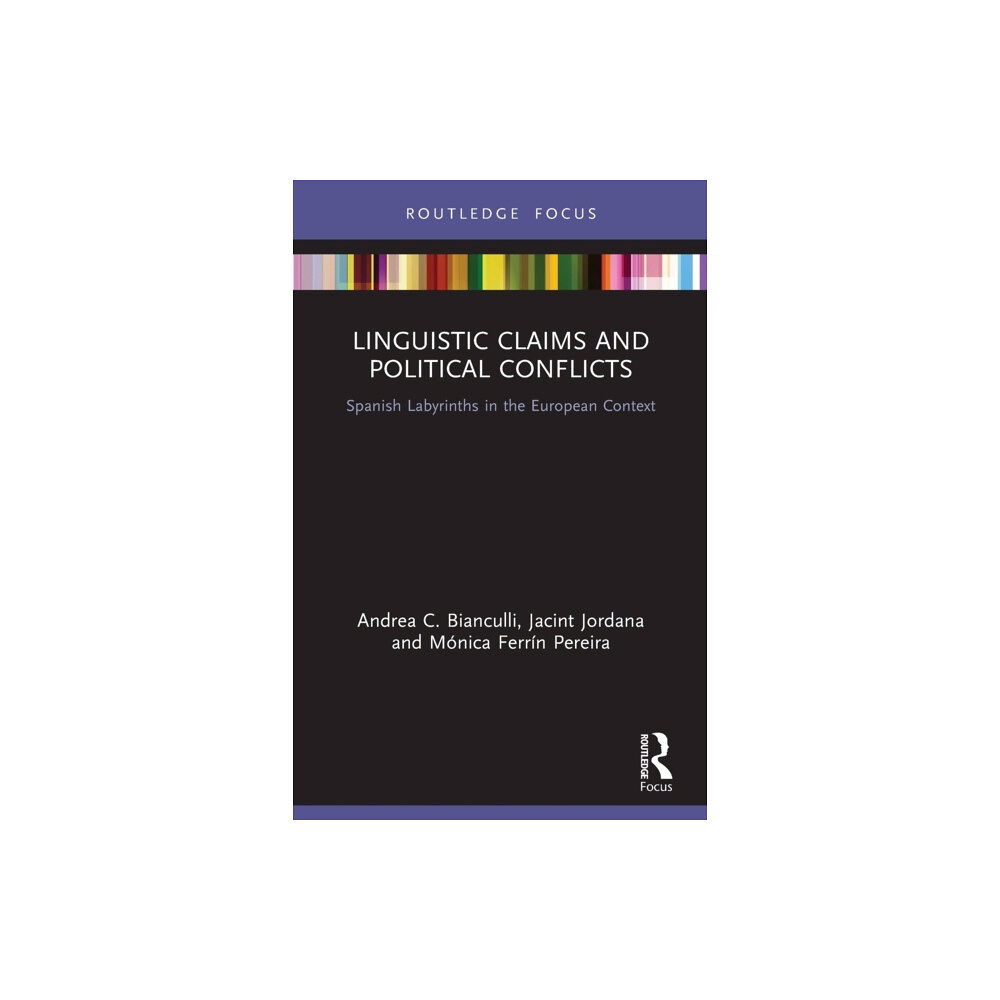 Taylor & francis ltd Linguistic Claims and Political Conflicts (häftad, eng)