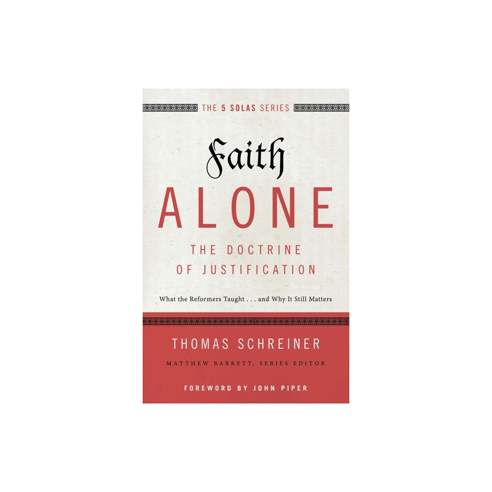 Zondervan Faith Alone---The Doctrine of Justification (häftad, eng)