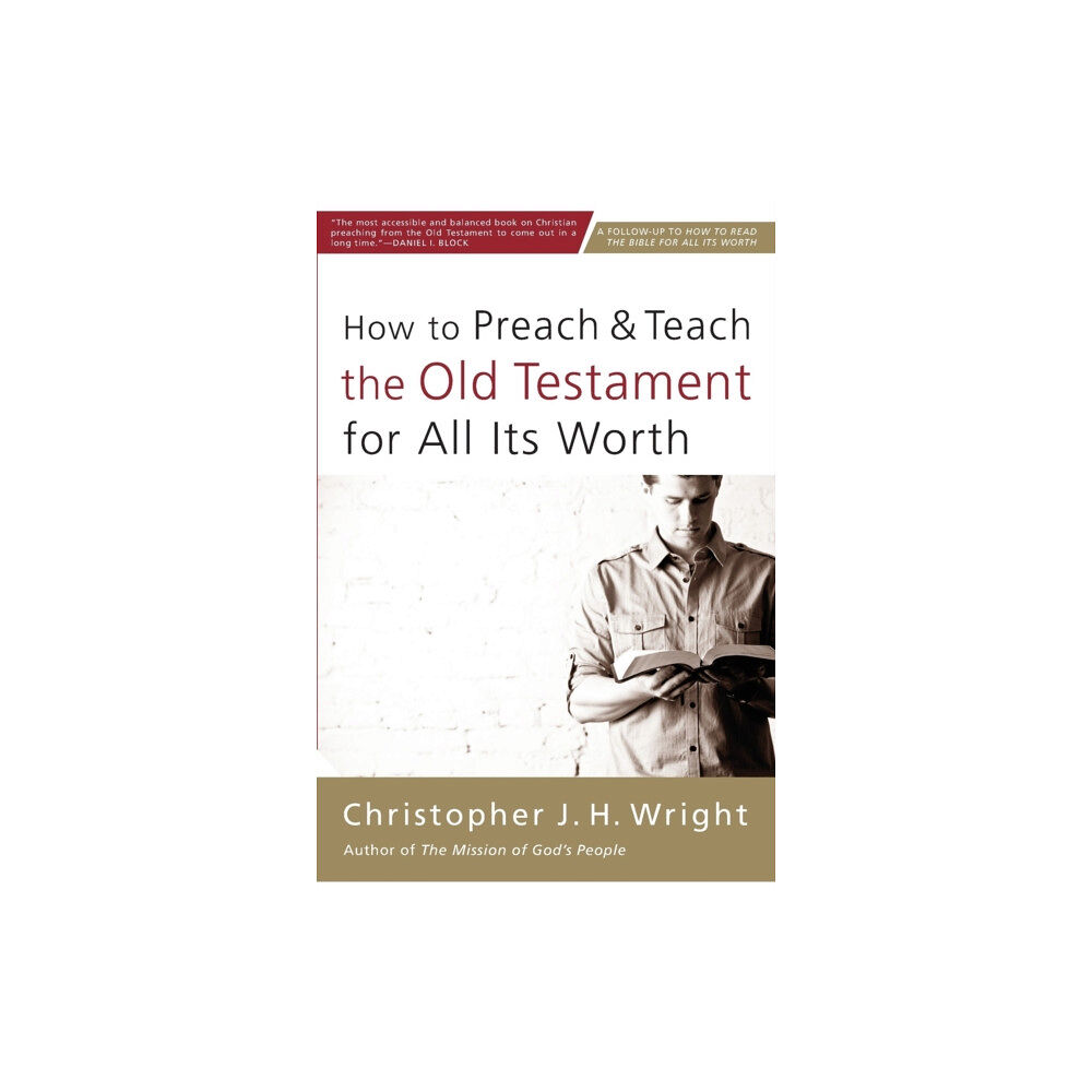 Zondervan How to Preach and Teach the Old Testament for All Its Worth (häftad, eng)