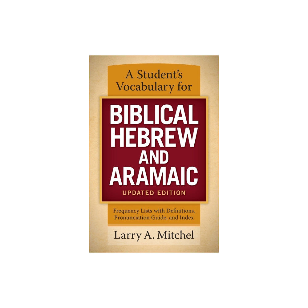 Zondervan A Student's Vocabulary for Biblical Hebrew and Aramaic, Updated Edition (häftad, eng)