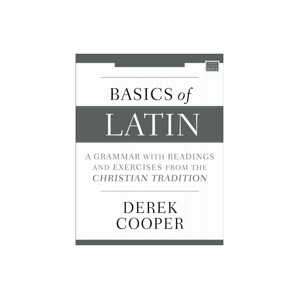 Zondervan Basics of Latin (häftad, eng)