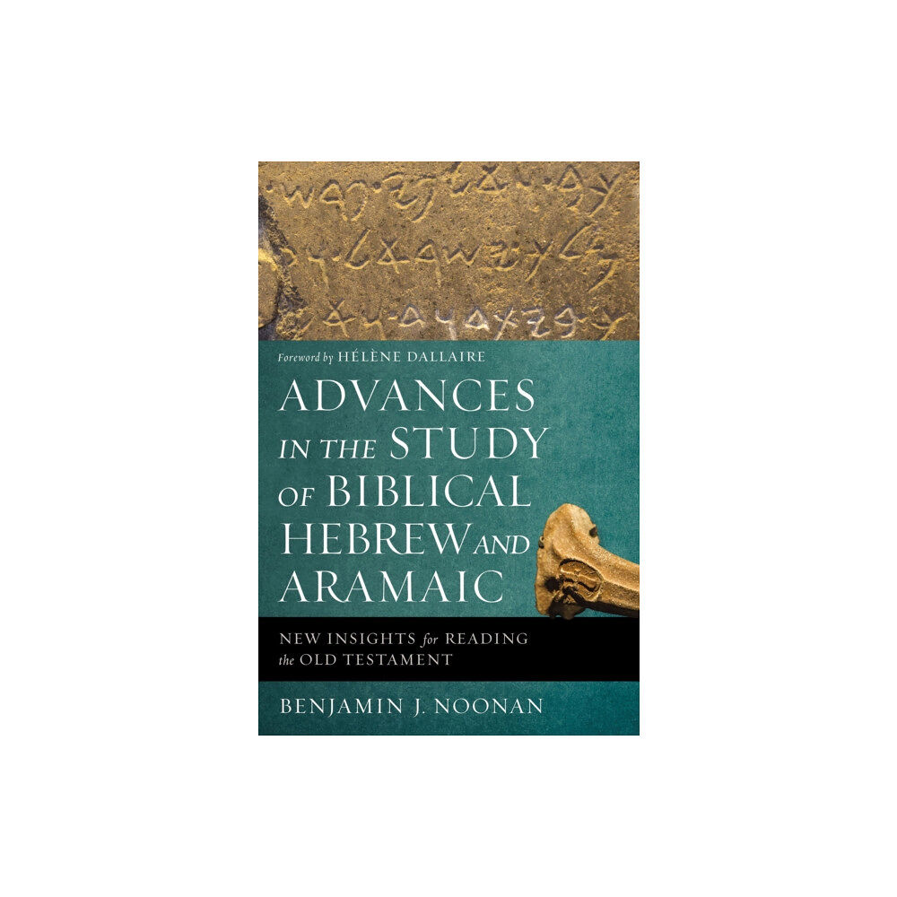 Zondervan Advances in the Study of Biblical Hebrew and Aramaic (häftad, eng)