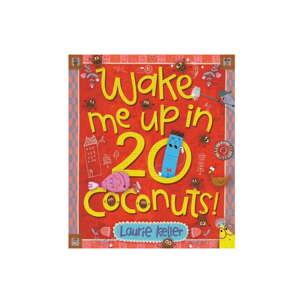 Little, Brown & Company Wake Me Up in 20 Coconuts! (inbunden, eng)