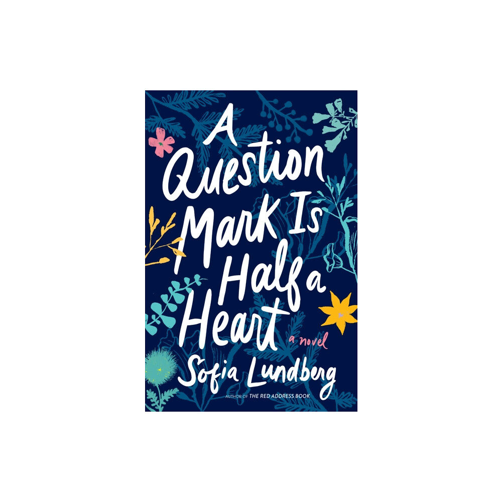 HarperCollins A Question Mark Is Half a Heart (häftad, eng)