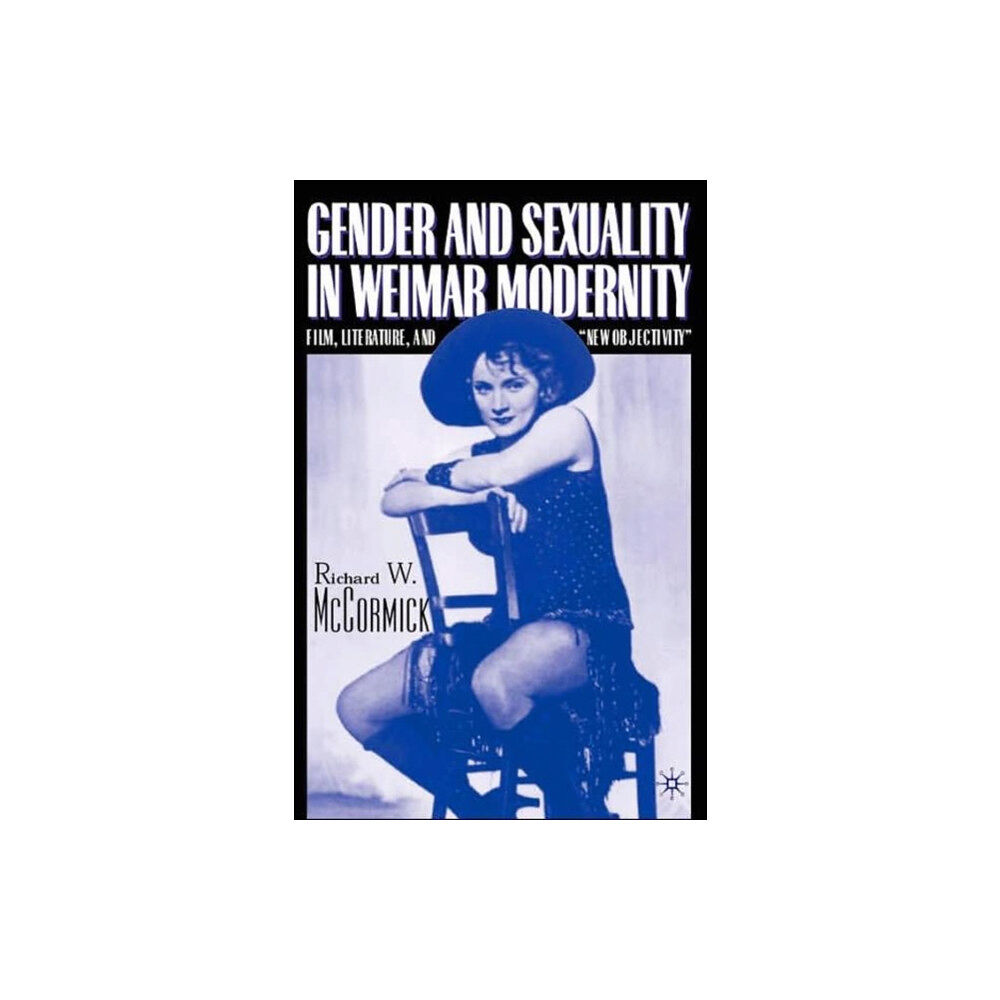 Palgrave USA Gender and Sexuality in Weimar Modernity (häftad, eng)