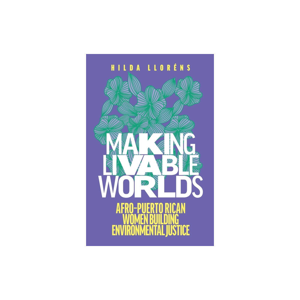 University of Washington Press Making Livable Worlds (häftad, eng)