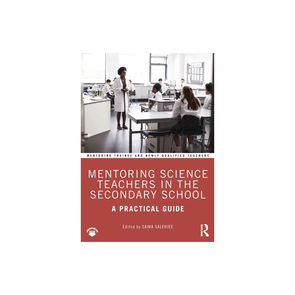 Taylor & francis ltd Mentoring Science Teachers in the Secondary School (häftad, eng)