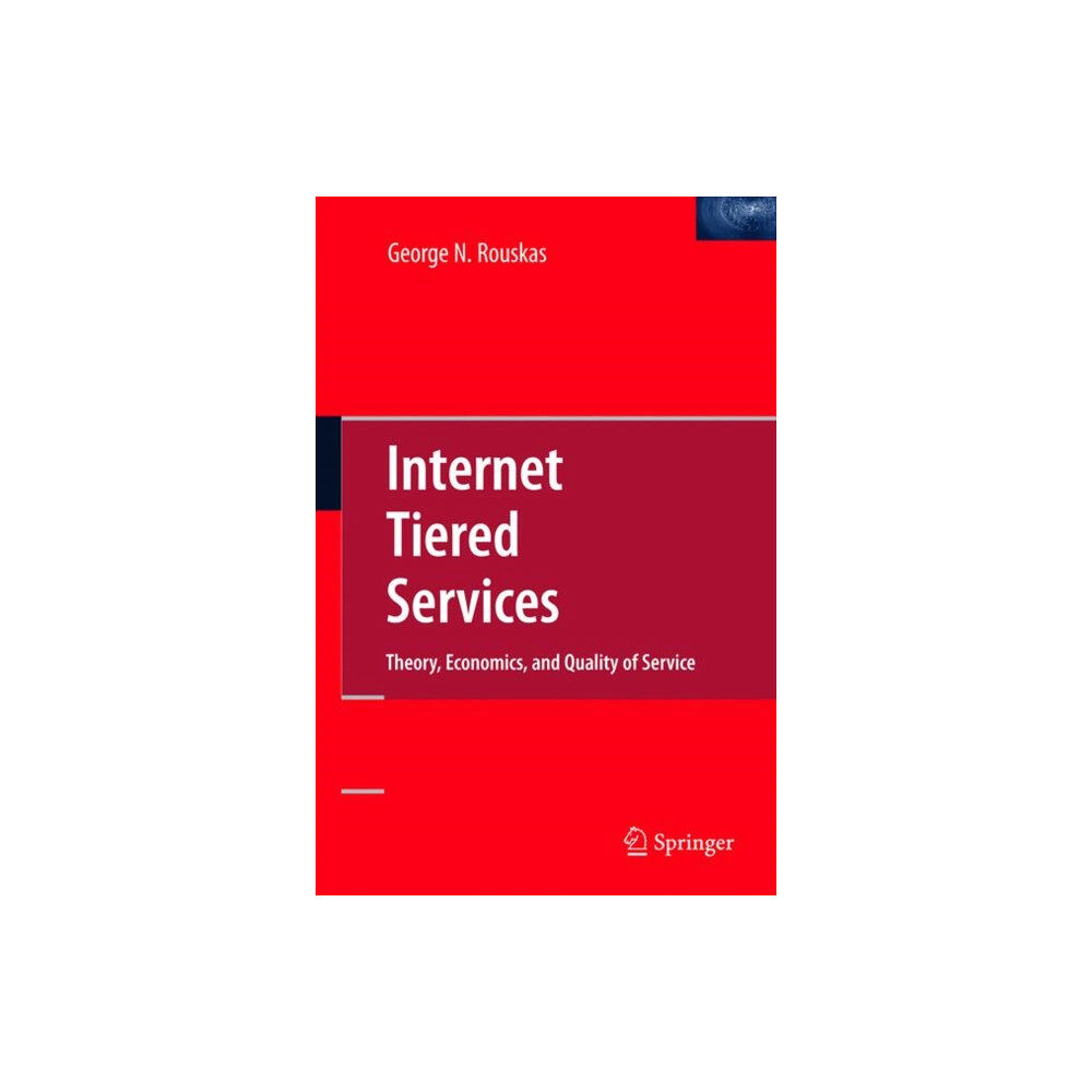 Springer-Verlag New York Inc. Internet Tiered Services (inbunden, eng)