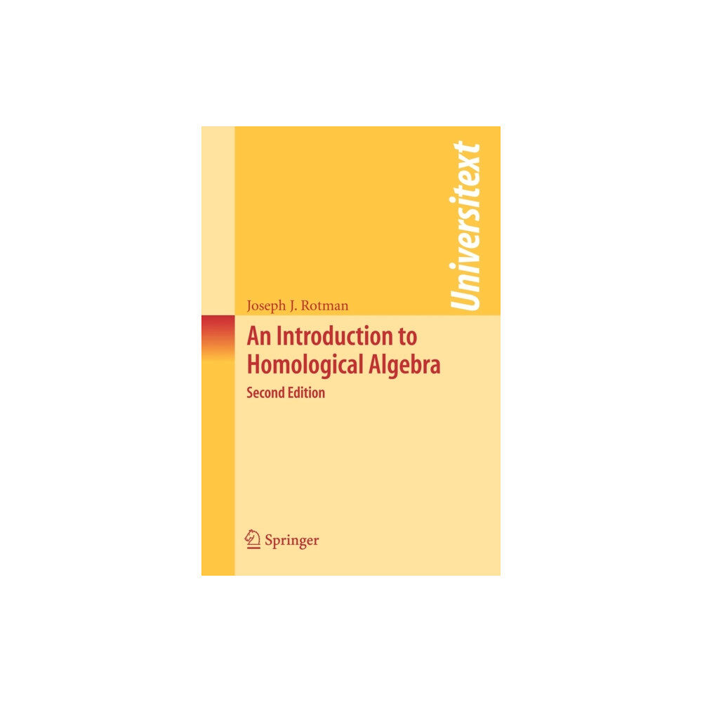 Springer-Verlag New York Inc. An Introduction to Homological Algebra (häftad, eng)