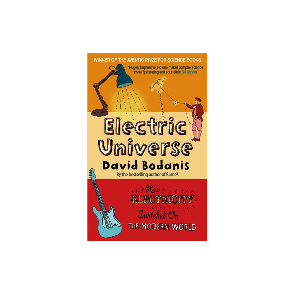 Little, Brown Book Group Electric Universe (häftad, eng)