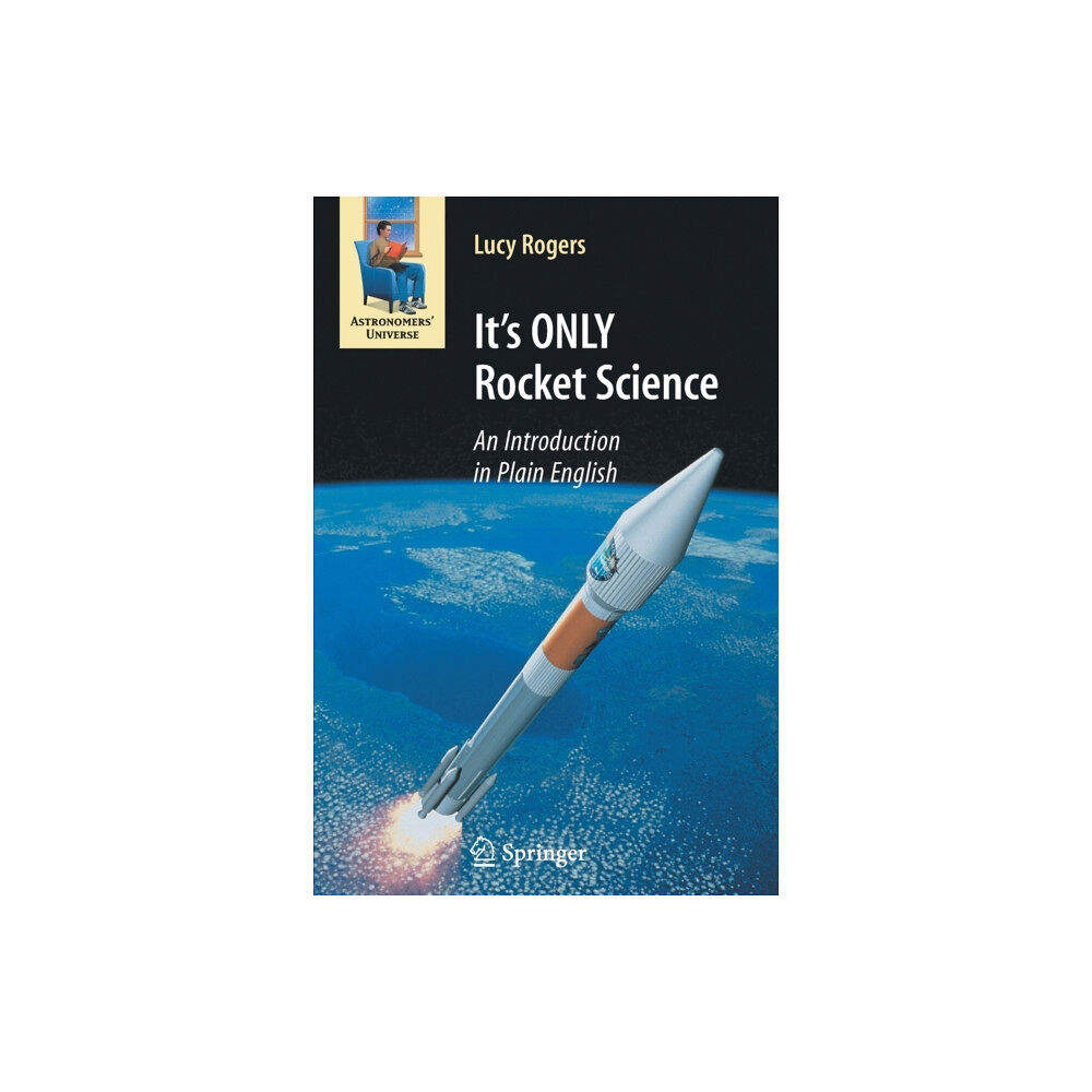 Springer-Verlag New York Inc. It's ONLY Rocket Science (häftad, eng)