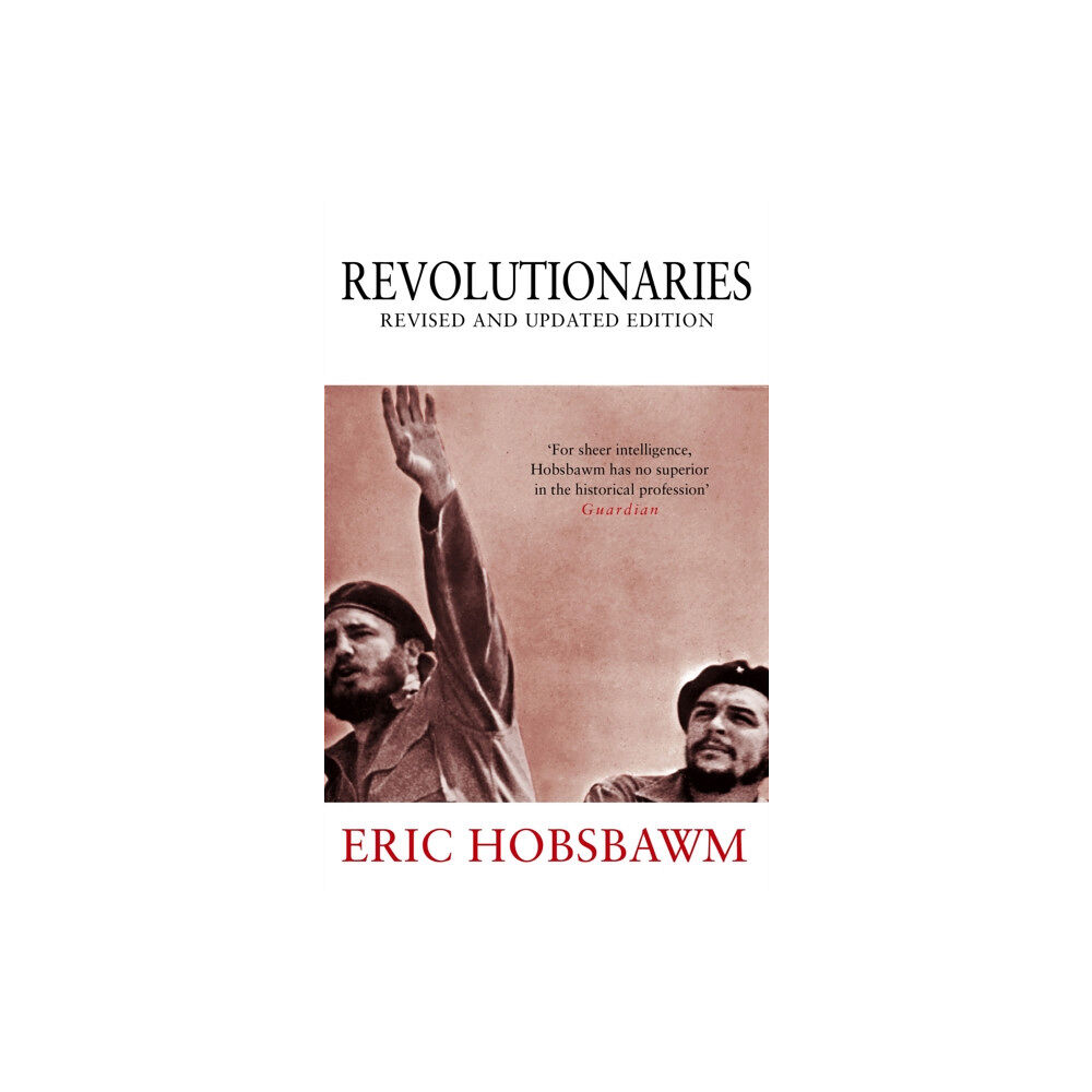 Little, Brown Book Group Revolutionaries (häftad, eng)
