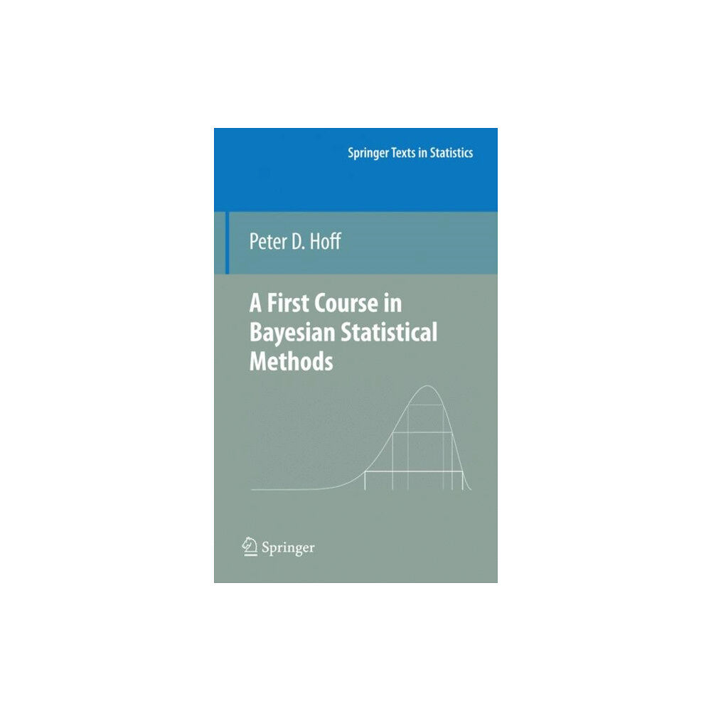 Springer-Verlag New York Inc. A First Course in Bayesian Statistical Methods (inbunden, eng)