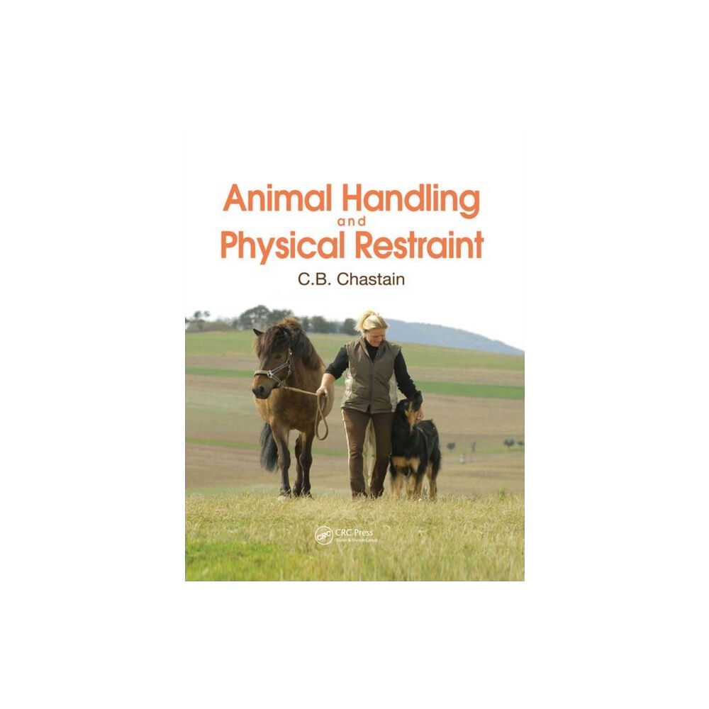 Taylor & francis ltd Animal Handling and Physical Restraint (häftad, eng)