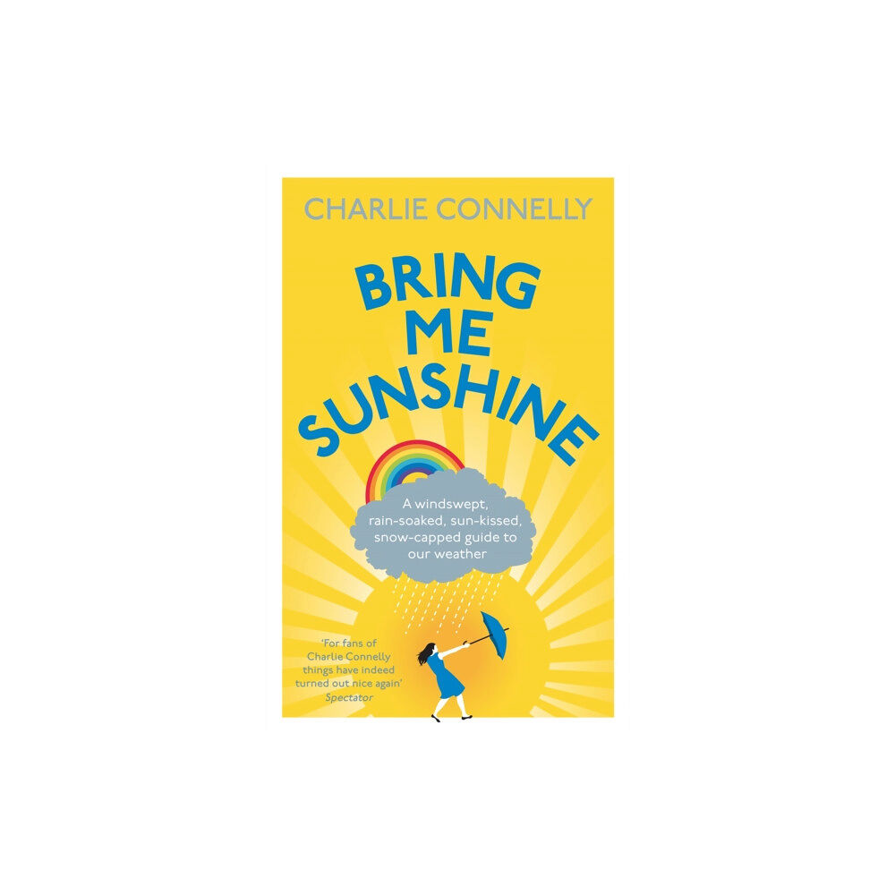 Little, Brown Book Group Bring Me Sunshine (häftad, eng)