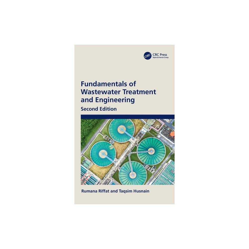 Taylor & francis ltd Fundamentals of Wastewater Treatment and Engineering (inbunden, eng)