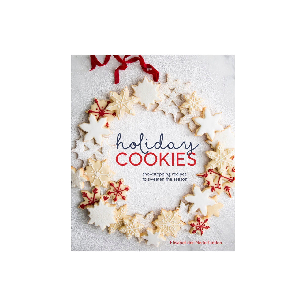 Ten Speed Press Holiday Cookies (inbunden, eng)