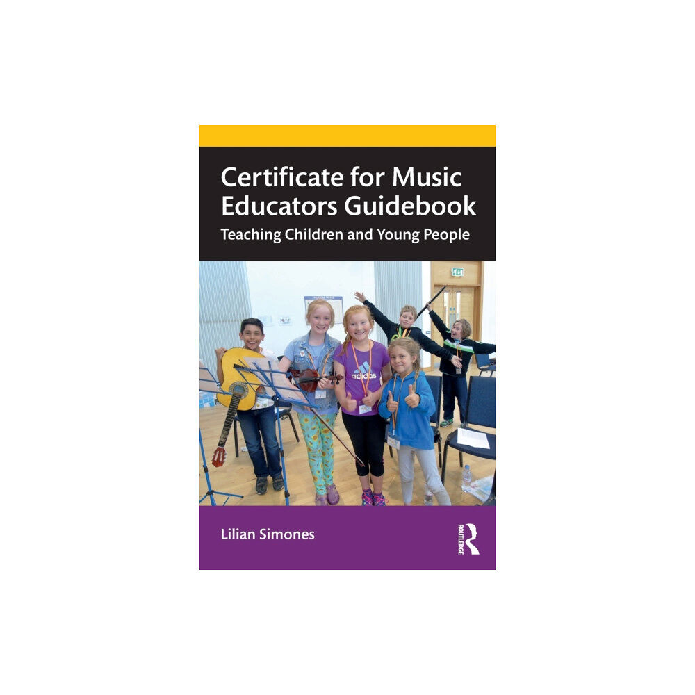 Taylor & francis ltd Certificate for Music Educators Guidebook (häftad, eng)