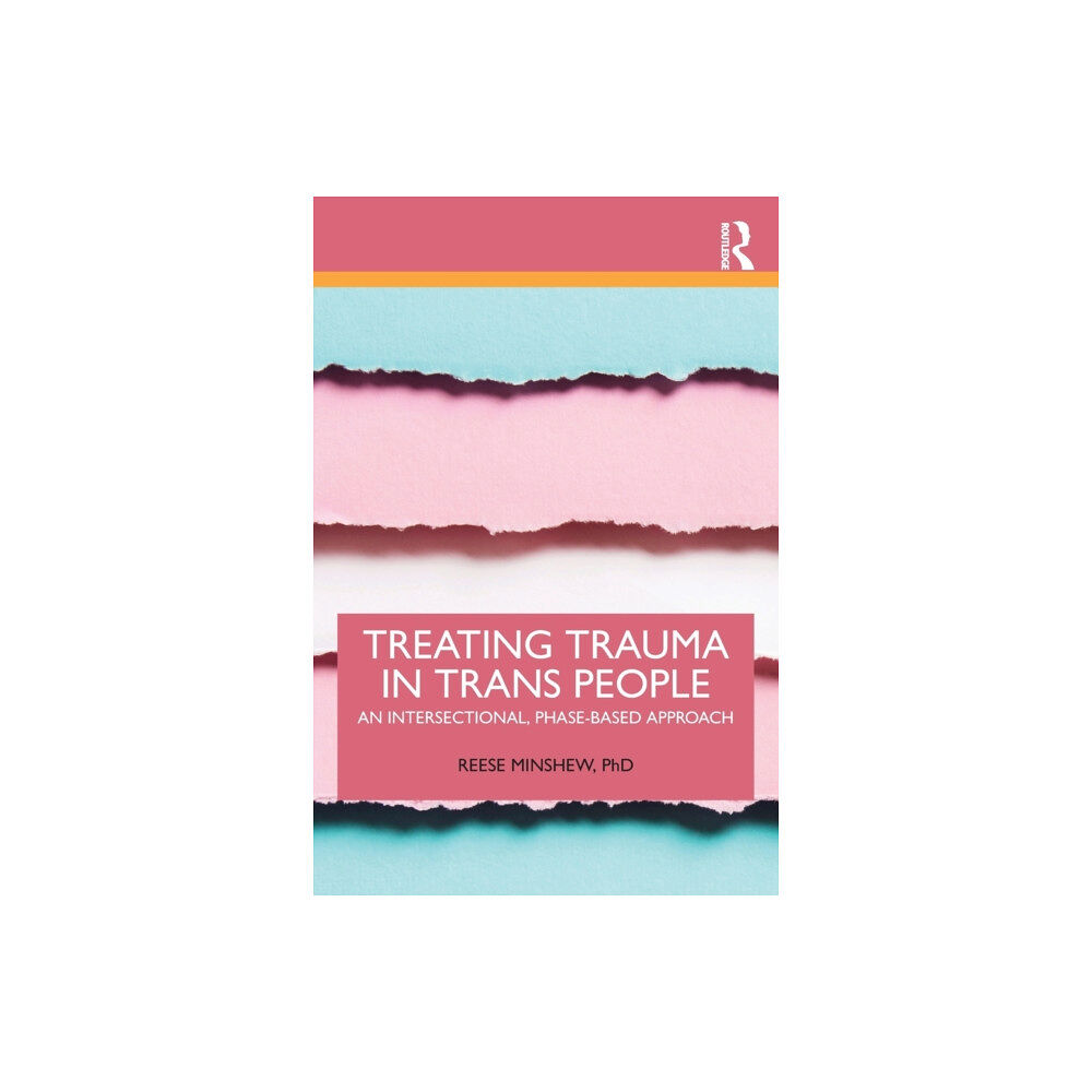 Taylor & francis ltd Treating Trauma in Trans People (häftad, eng)