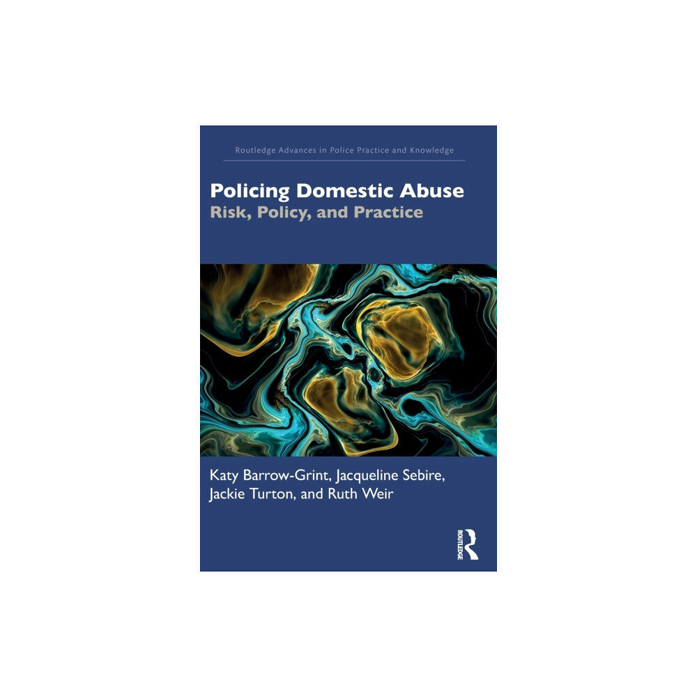 Taylor & francis ltd Policing Domestic Abuse (häftad, eng)