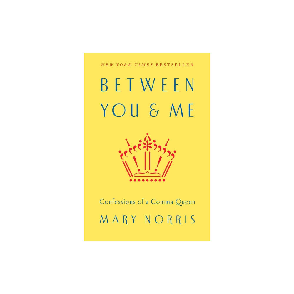 WW Norton & Co Between You & Me (inbunden, eng)