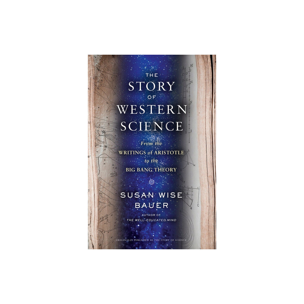 WW Norton & Co The Story of Western Science (inbunden, eng)