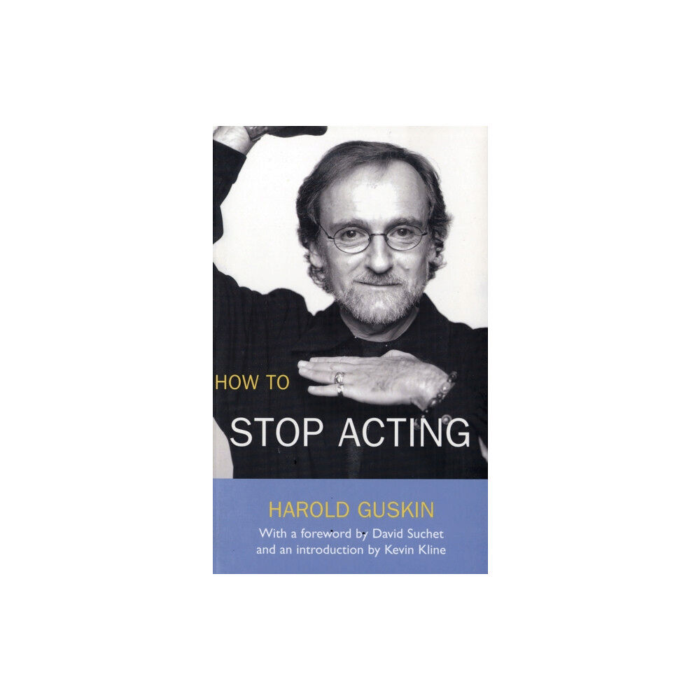 Bloomsbury Publishing PLC How To Stop Acting (häftad, eng)