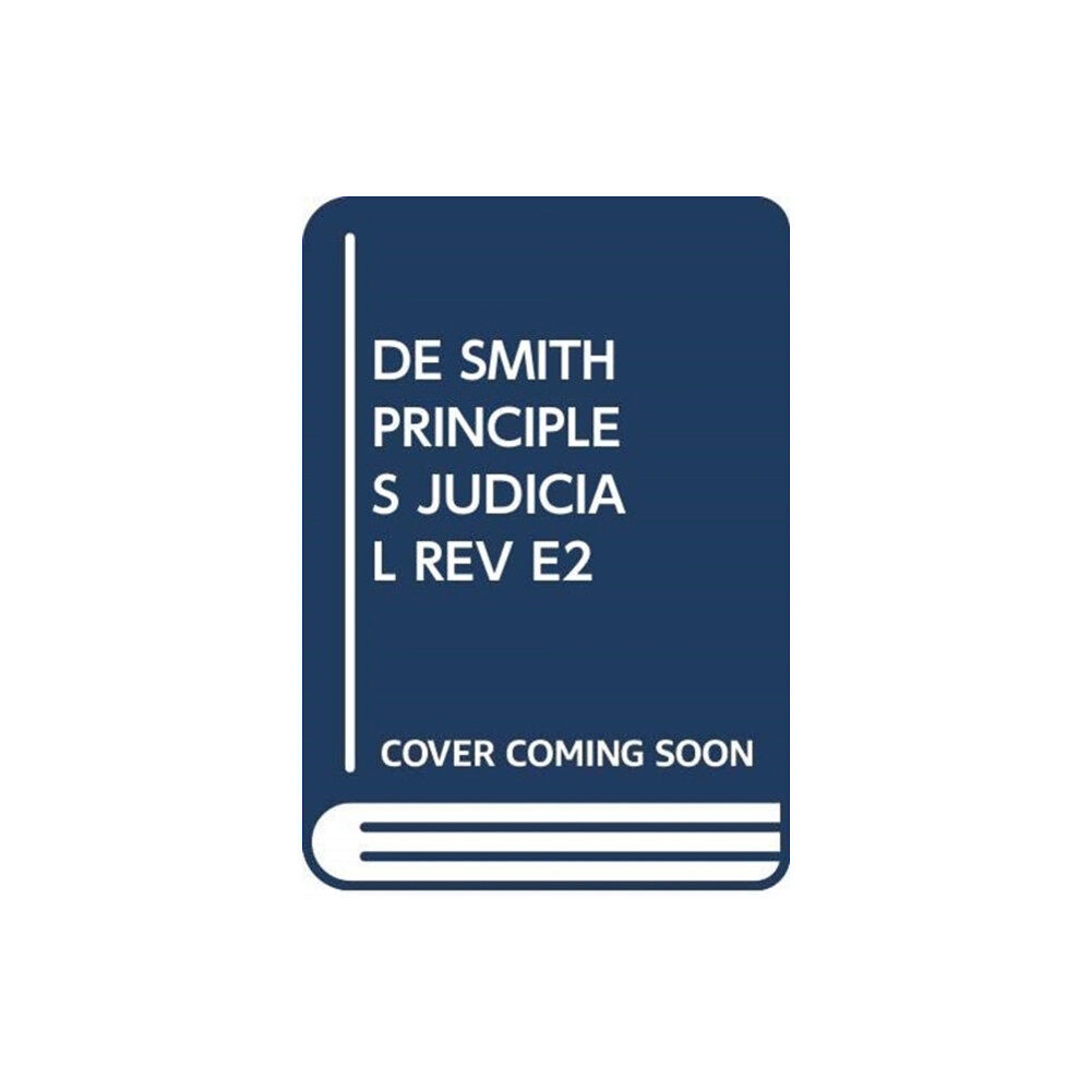 Sweet & Maxwell Ltd De Smith's Principles of Judicial Review (häftad, eng)