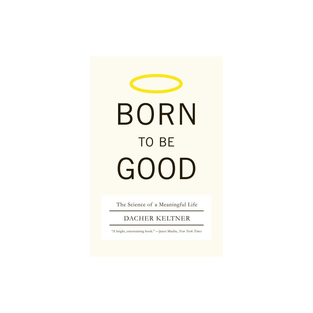 WW Norton & Co Born to Be Good (häftad, eng)