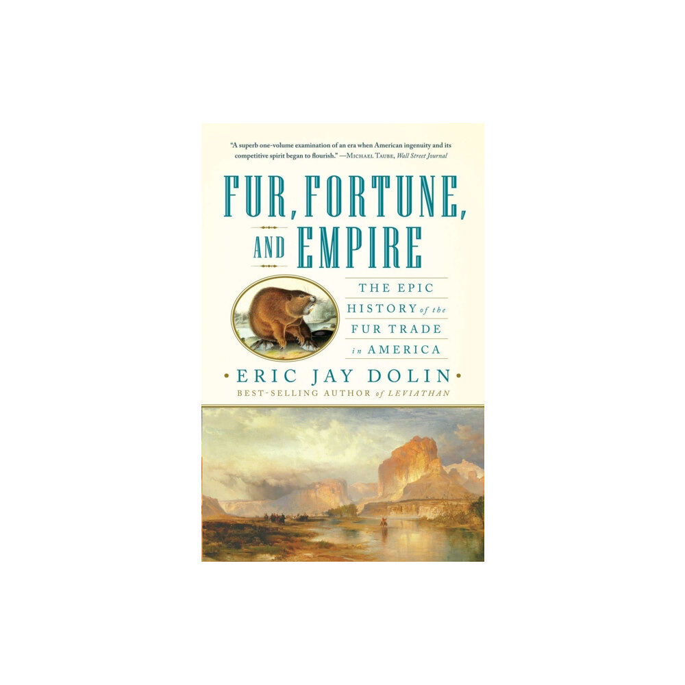 WW Norton & Co Fur, Fortune, and Empire (häftad, eng)