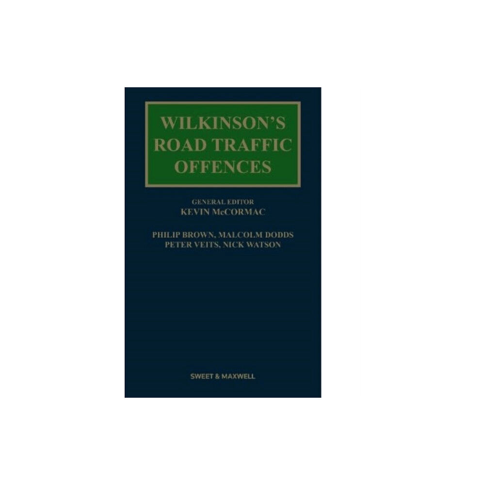 Sweet & Maxwell Ltd Wilkinson's Road Traffic Offences (inbunden, eng)