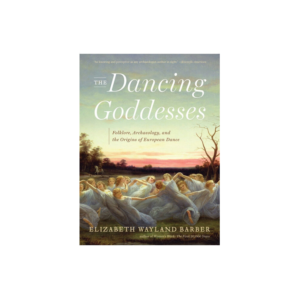 WW Norton & Co The Dancing Goddesses (häftad, eng)