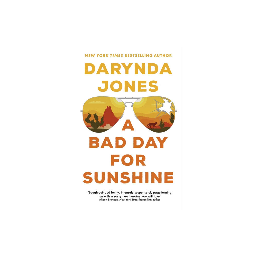 Little, Brown Book Group A Bad Day for Sunshine (häftad, eng)