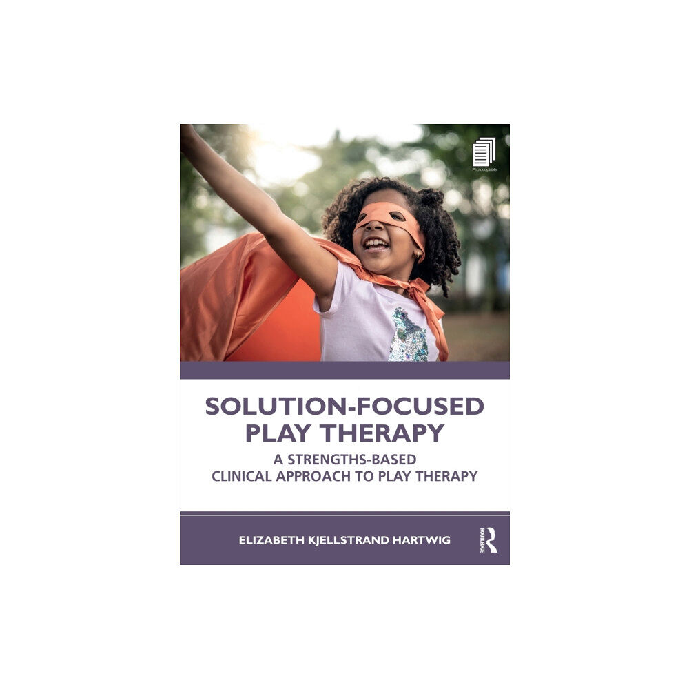 Taylor & francis ltd Solution-Focused Play Therapy (häftad, eng)