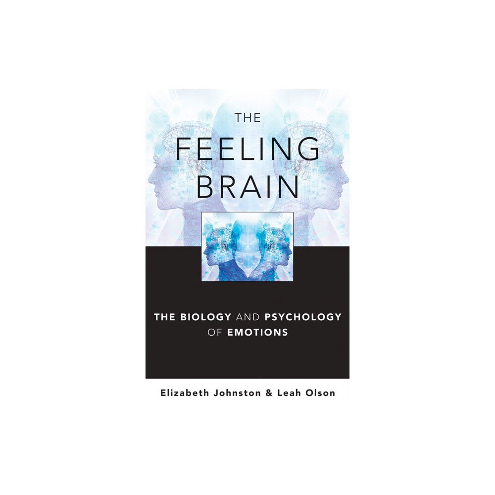 WW Norton & Co The Feeling Brain (inbunden, eng)