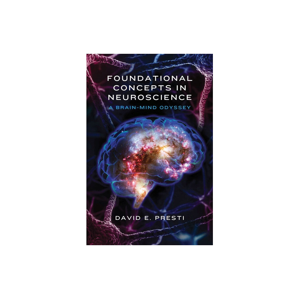 WW Norton & Co Foundational Concepts in Neuroscience (inbunden, eng)