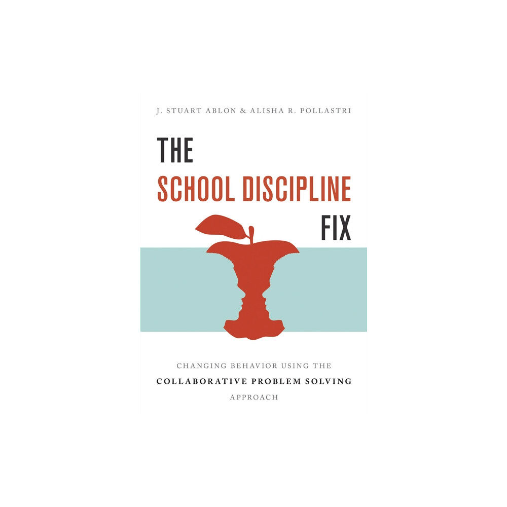 WW Norton & Co The School Discipline Fix (häftad, eng)