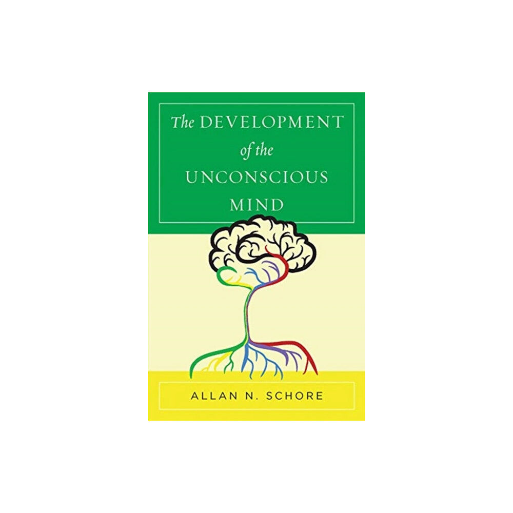 WW Norton & Co The Development of the Unconscious Mind (inbunden, eng)