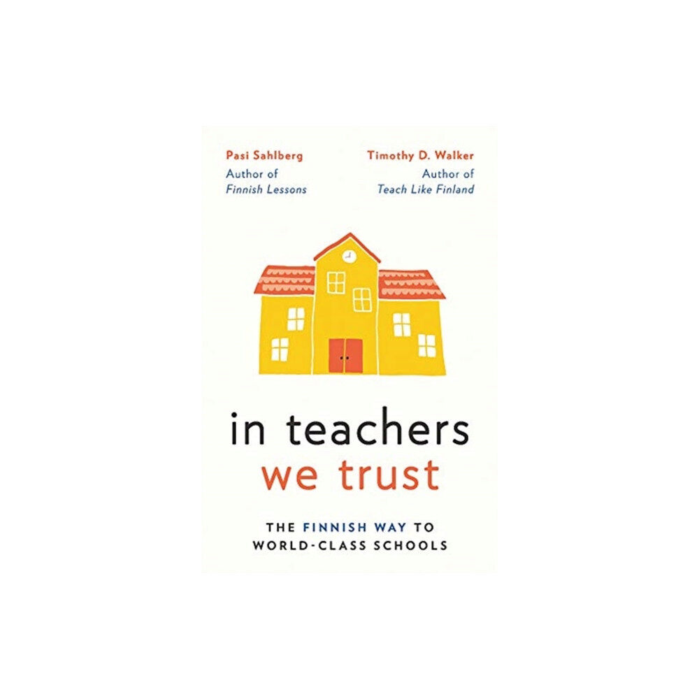 WW Norton & Co In Teachers We Trust (inbunden, eng)