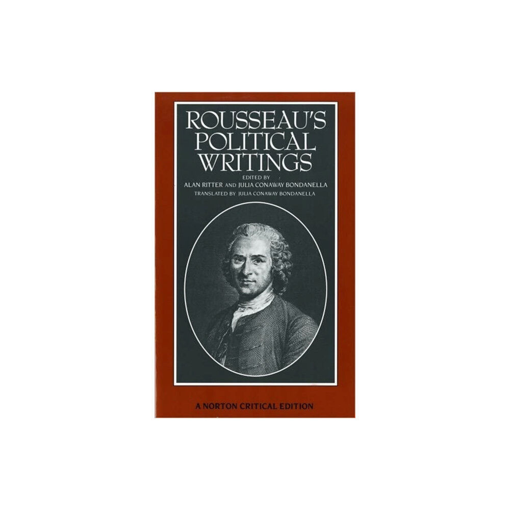 WW Norton & Co Rousseau's Political Writings: Discourse on Inequality, Discourse on Political Economy,  On Social Contract (häftad, eng...