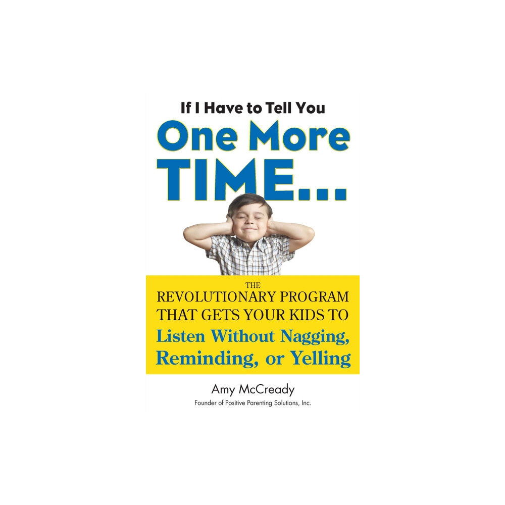 Tarcher/Putnam,US If I Have to Tell You One More Time... (häftad, eng)